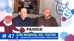 Podcast: «Paideia» Día mundial del teatro
